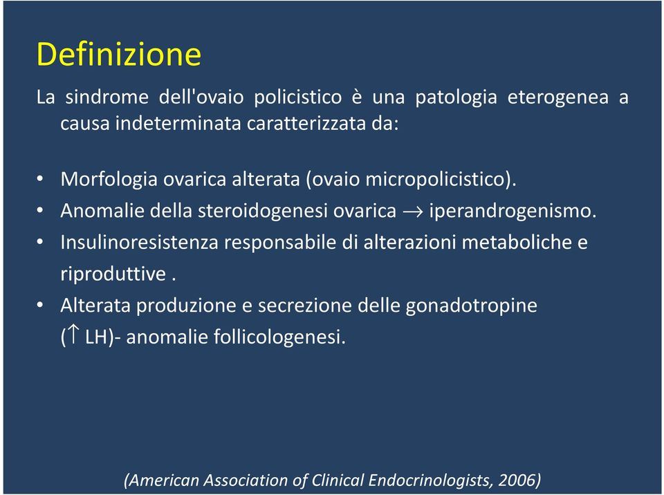 Anomalie della steroidogenesi ovarica iperandrogenismo.