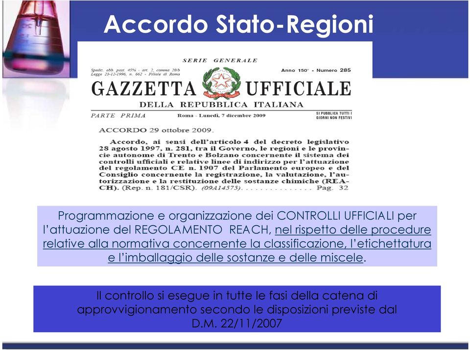 classificazione, l etichettatura e l imballaggio delle sostanze e delle miscele.