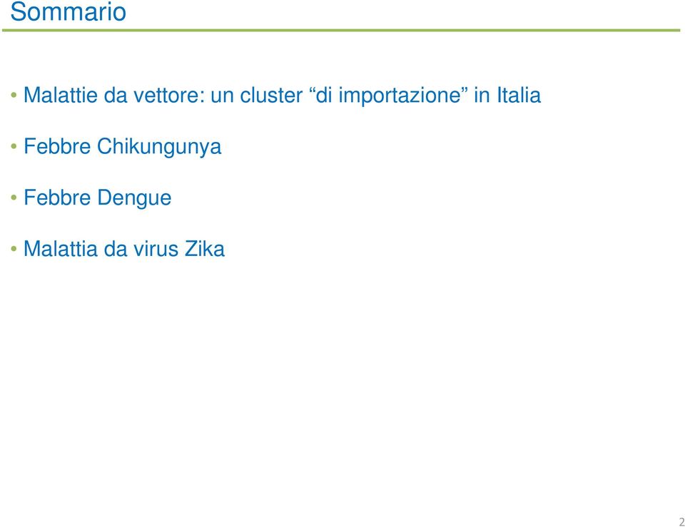 Italia Febbre Chikungunya