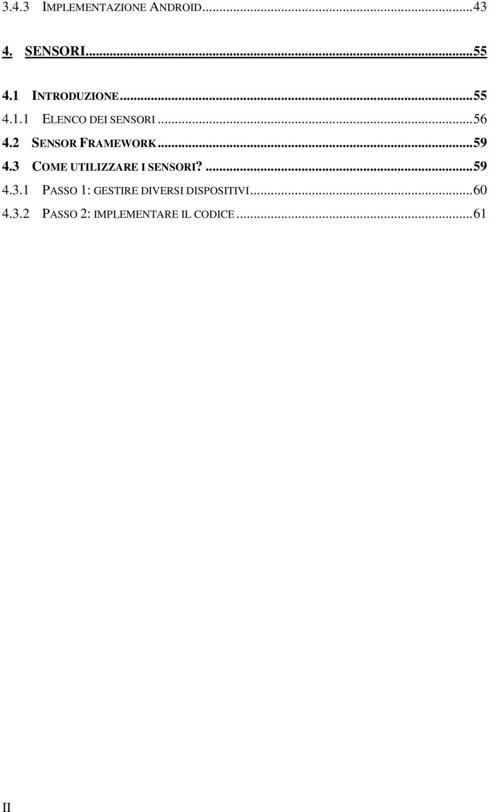 2 SENSOR FRAMEWORK... 59 4.3 