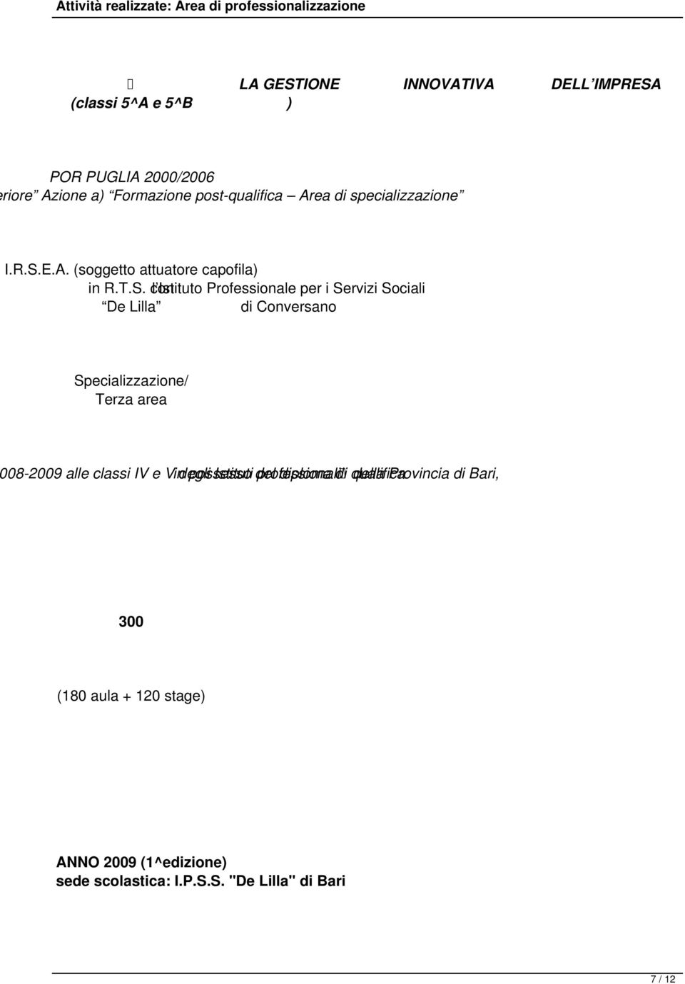 E.A. (soggetto attuatore capofila) in R.T.S.