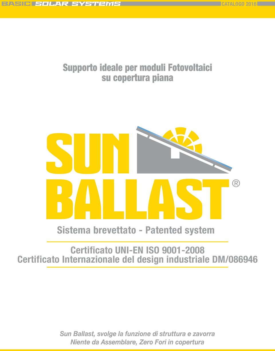 Certificato Internazionale del design industriale DM/086946 Sun Ballast,