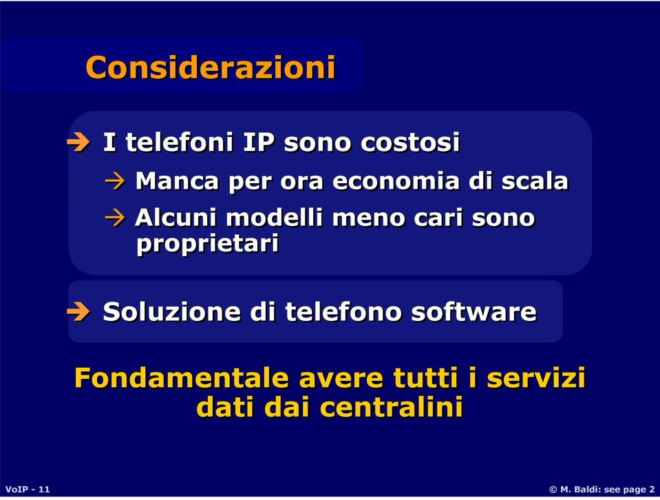 proprietari Soluzione di telefono software Fondamentale