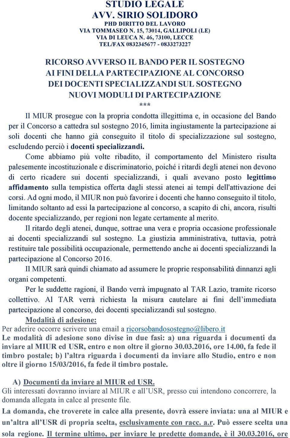 sostegno, escludendo perciò i docenti specializzandi.