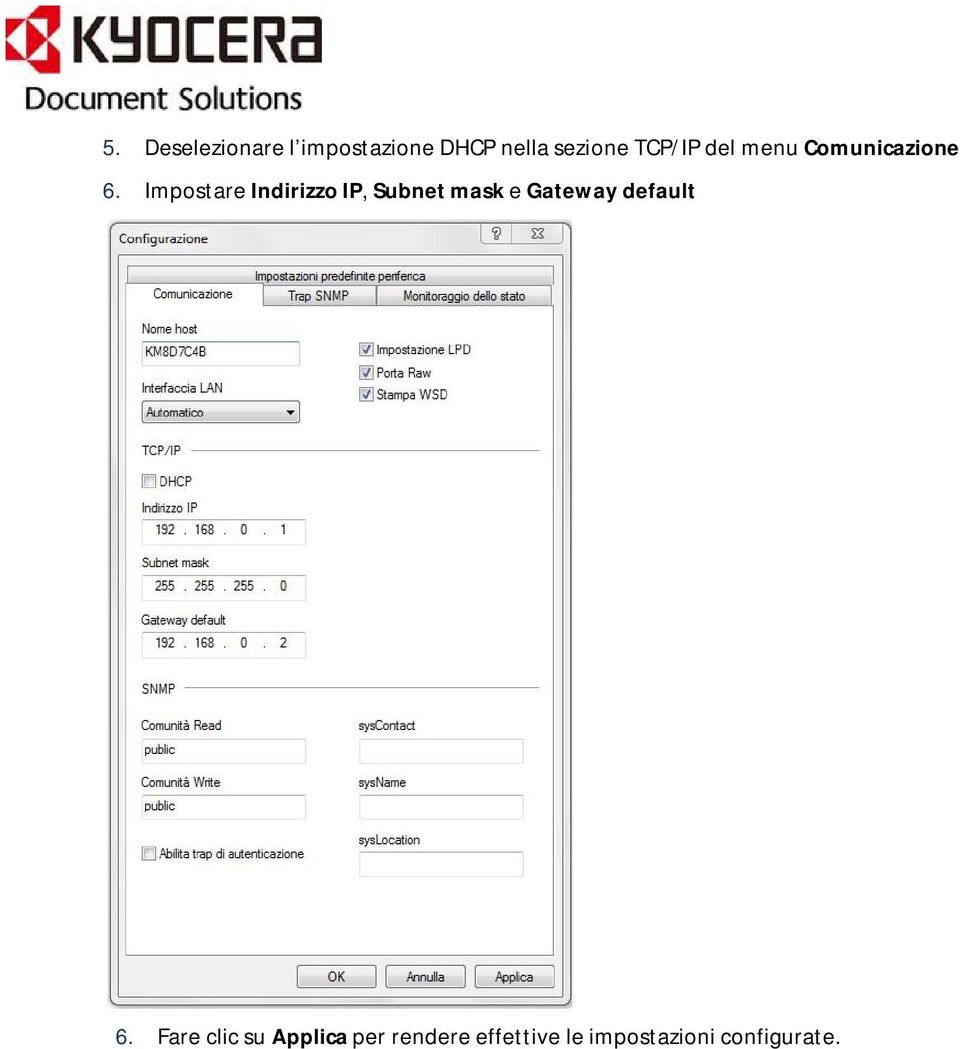 Impostare Indirizzo IP, Subnet mask e Gateway