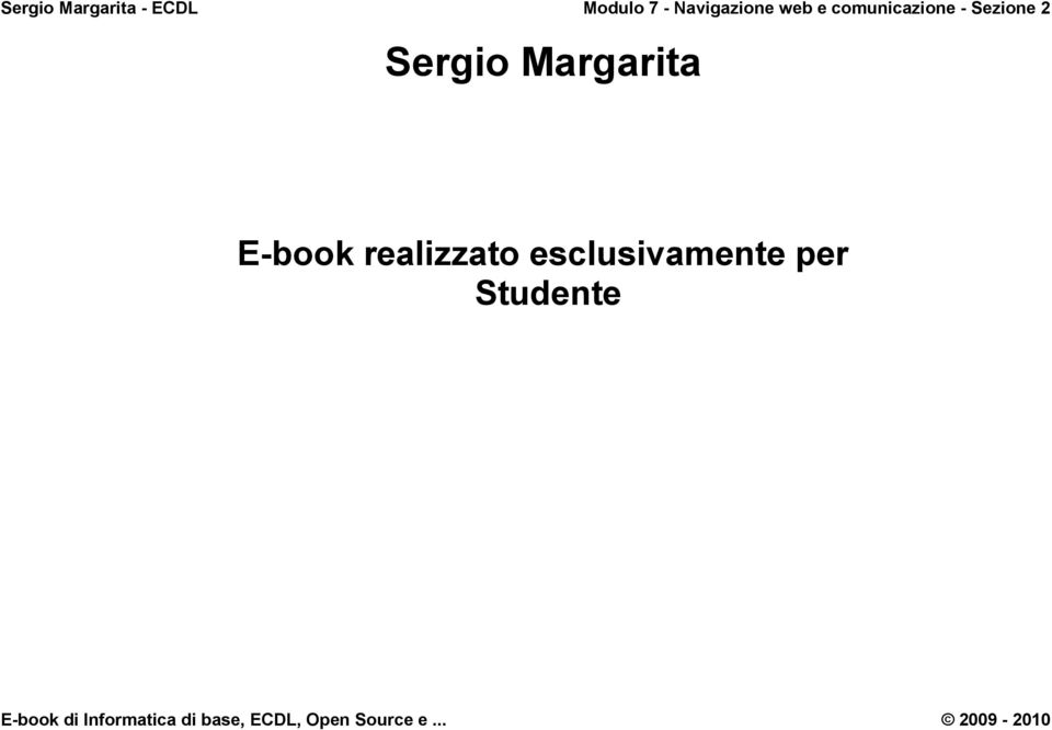 realizzato esclusivamente per Studente E-book di