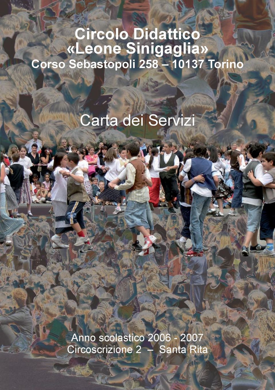 10137 Torino Carta dei Servizi Anno