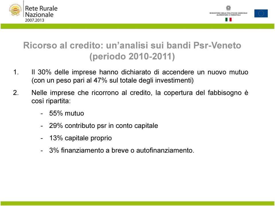 degli investimenti) 2.