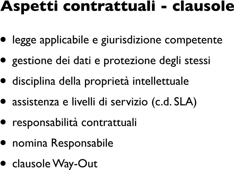 della proprietà intellettuale assistenza e livelli di servizio