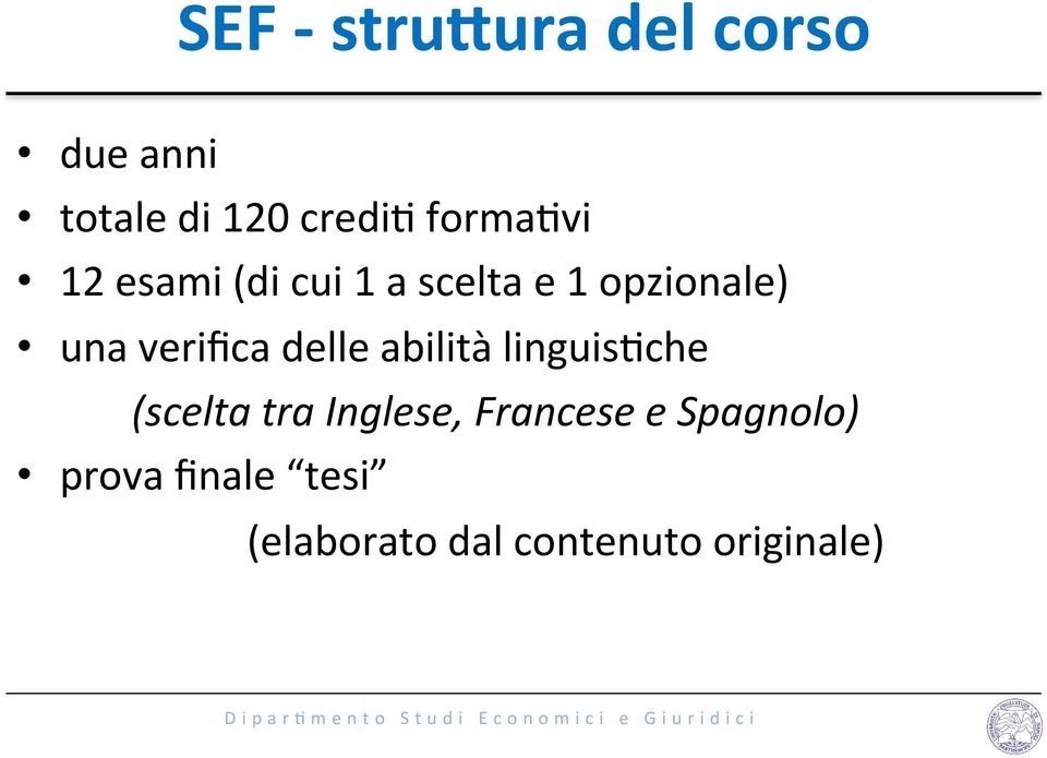 verifica delle abilità linguis4che (scelta tra Inglese,