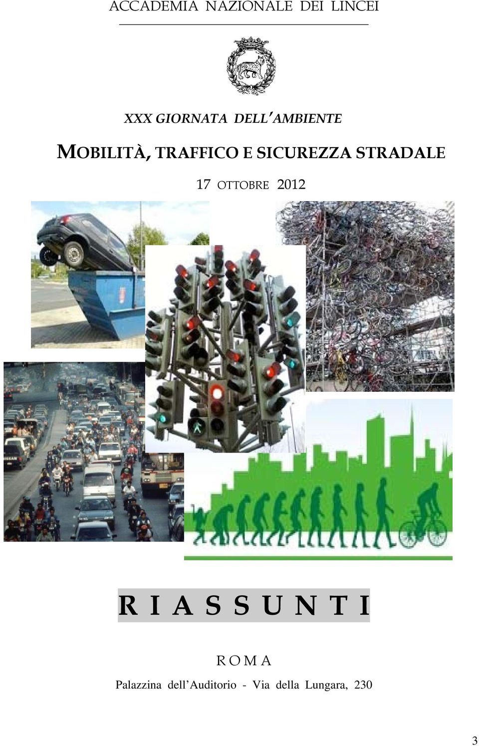 STRADALE 17 OTTOBRE 2012 R I A S S U N T I R O