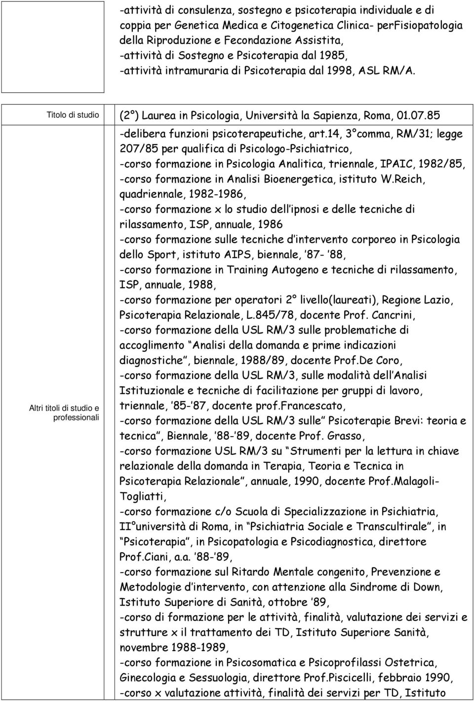 85 Altri titoli di studio e professionali -delibera funzioni psicoterapeutiche, art.