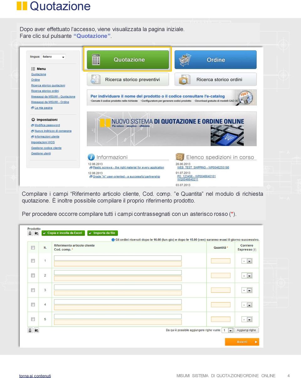 e Quantita nel modulo di richiesta quotazione.