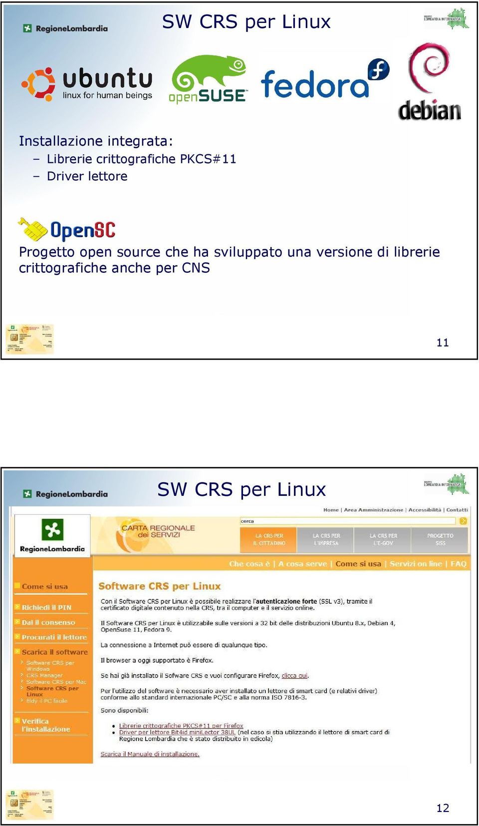 open source che ha sviluppato una versione di