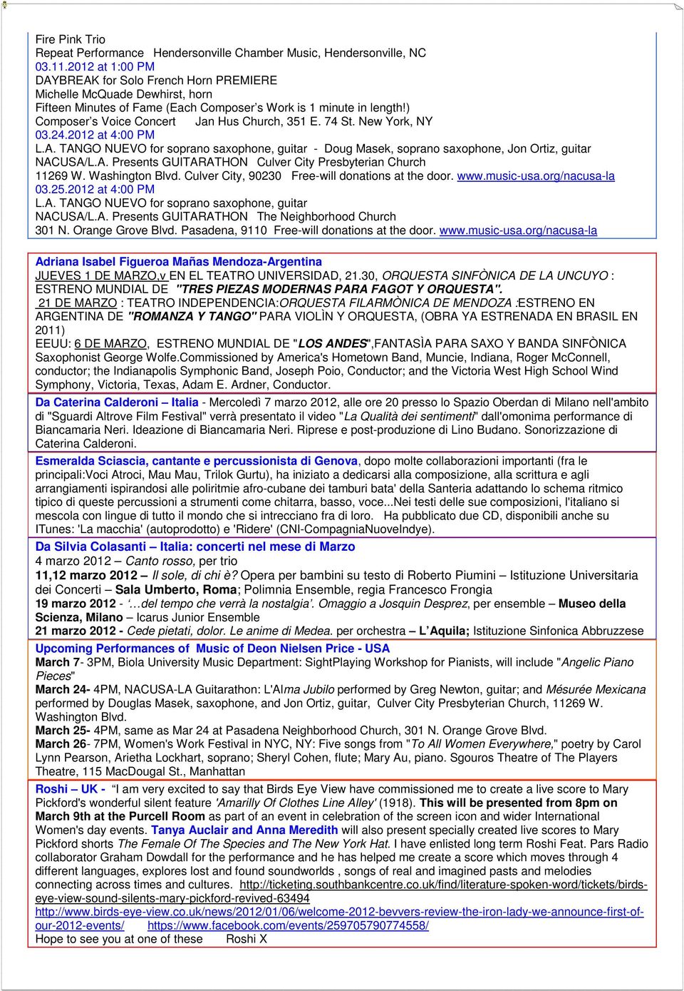 ) Composer s Voice Concert Jan Hus Church, 351 E. 74 St. New York, NY 03.24.2012 at 4:00 PM L.A. TANGO NUEVO for soprano saxophone, guitar - Doug Masek, soprano saxophone, Jon Ortiz, guitar NACUSA/L.