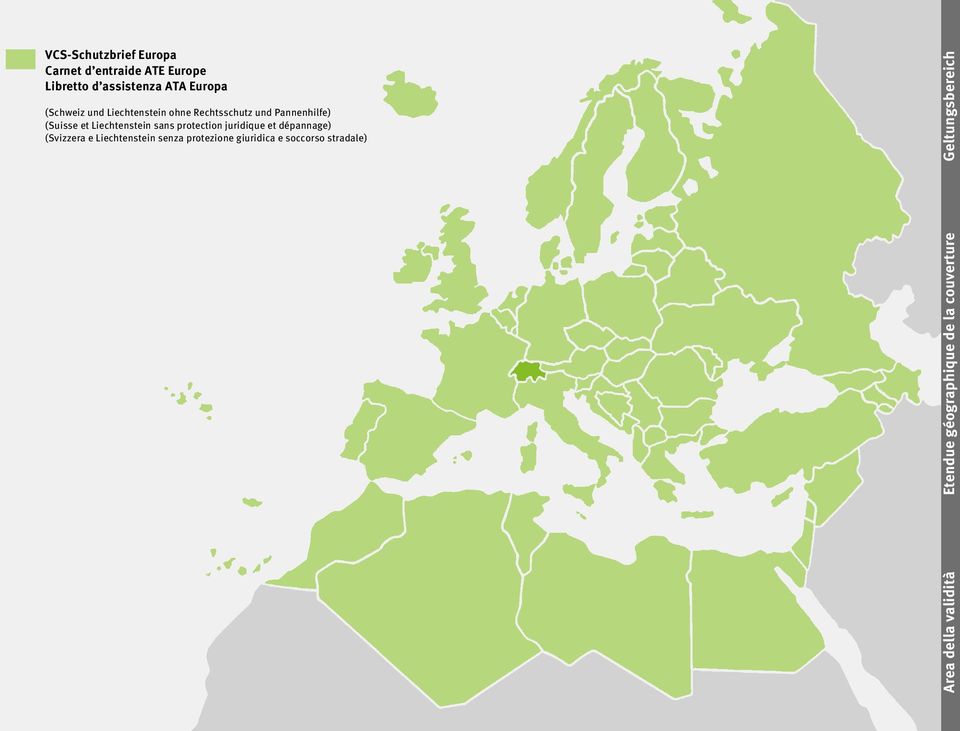 sans protection juridique et dépannage) (Svizzera e Liechtenstein senza protezione