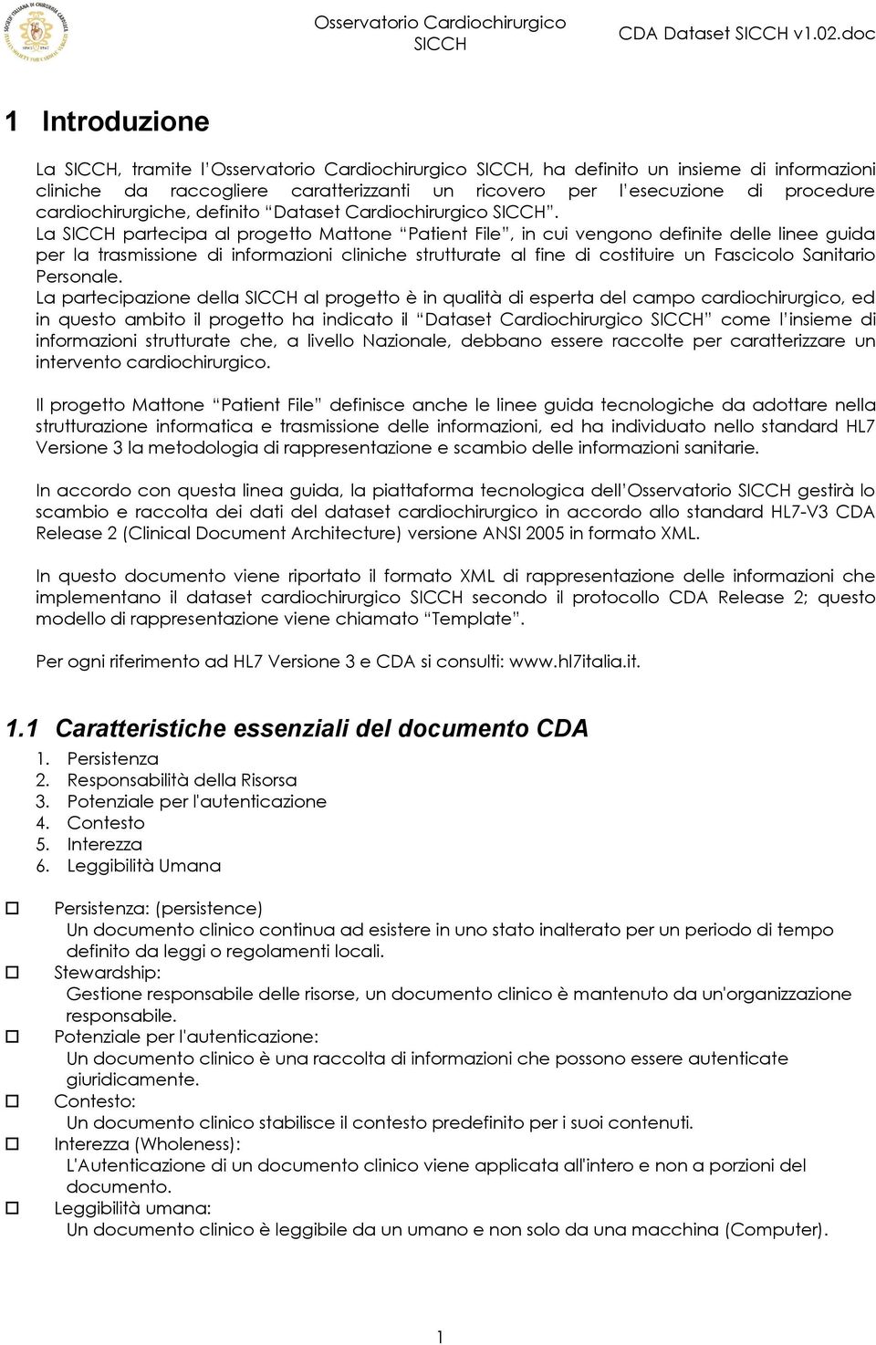 cardiochirurgiche, definito Dataset Cardiochirurgico.