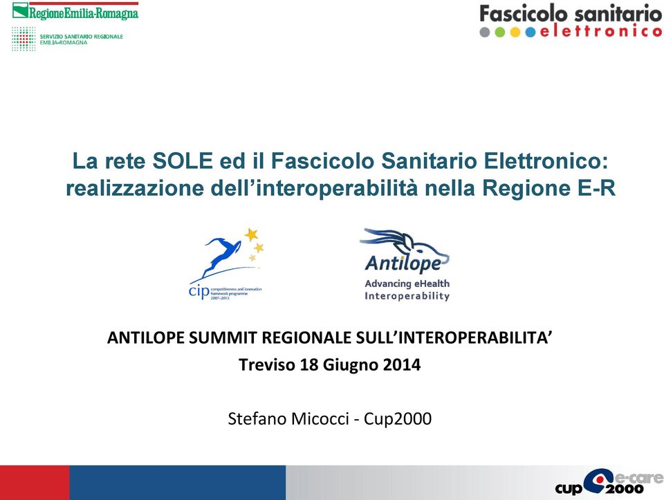 nella Regione E-R ANTILOPE SUMMIT REGIONALE SULL