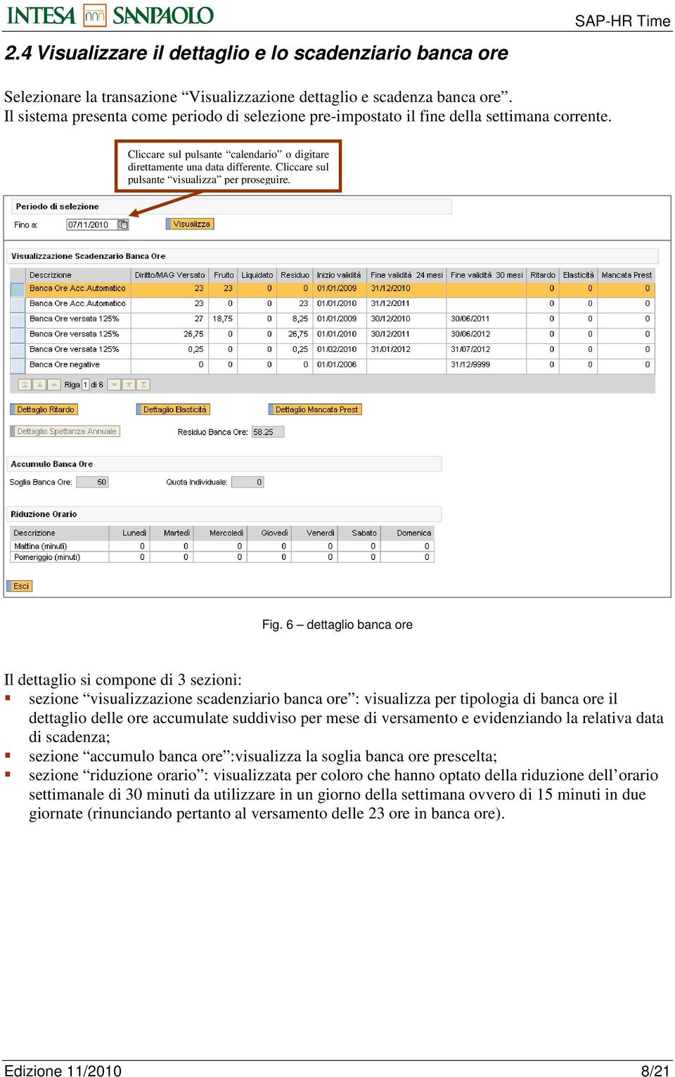 Cliccare sul pulsante visualizza per proseguire. Fig.