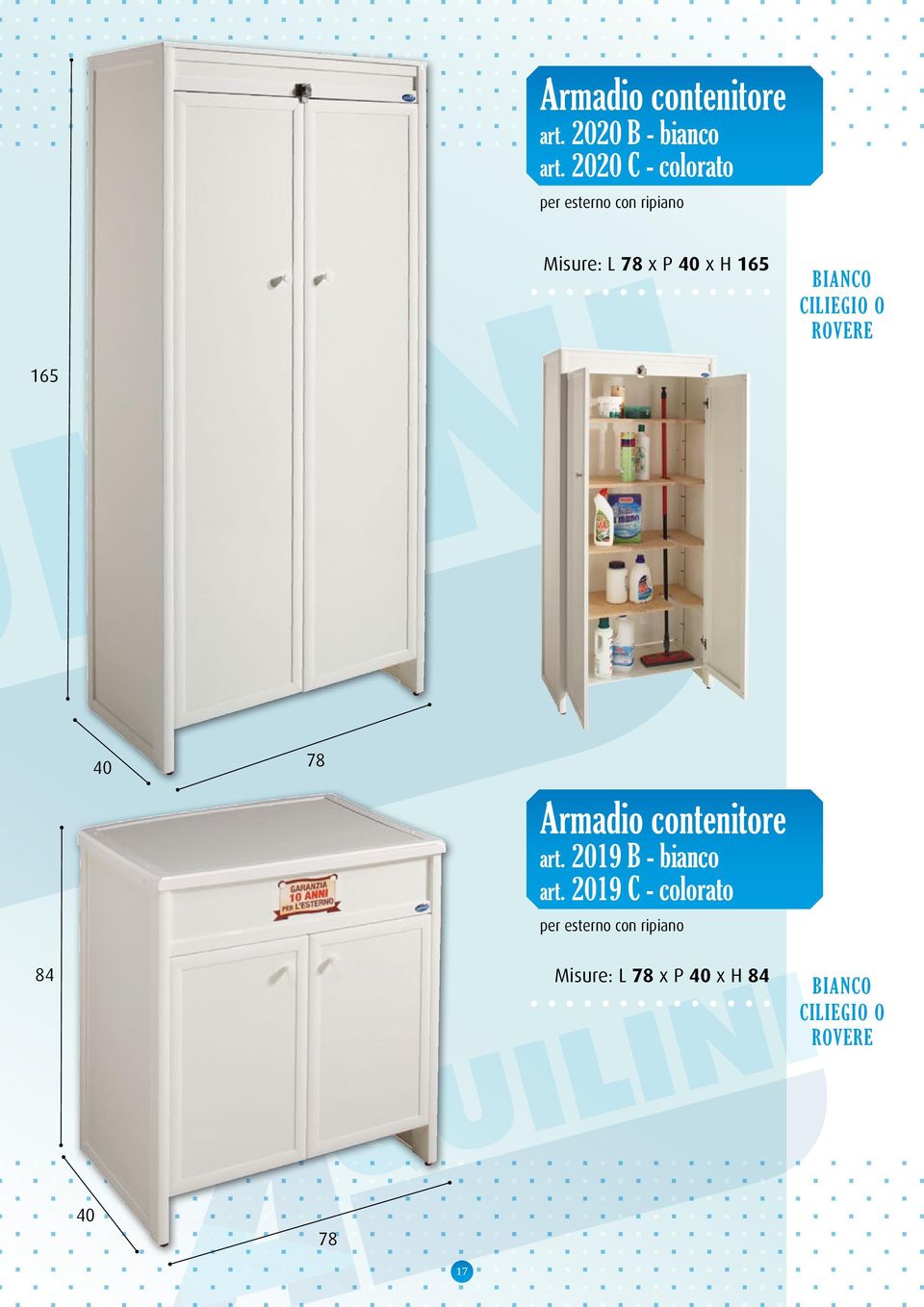 BIANCO CILIEGIO O ROVERE 165 40 78 Armadio contenitore art.