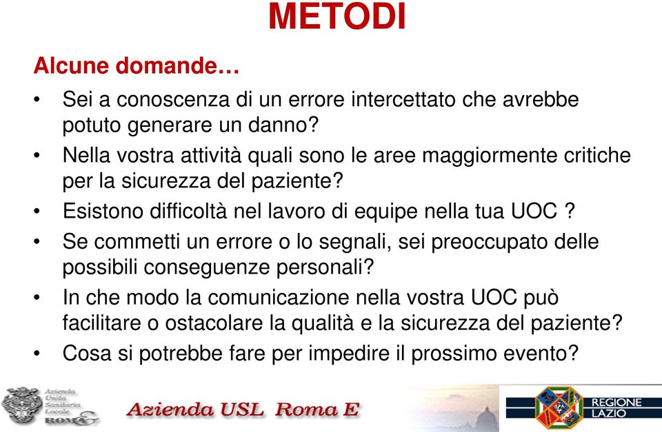 Esistono difficoltà nel lavoro di equipe nella tua UOC?