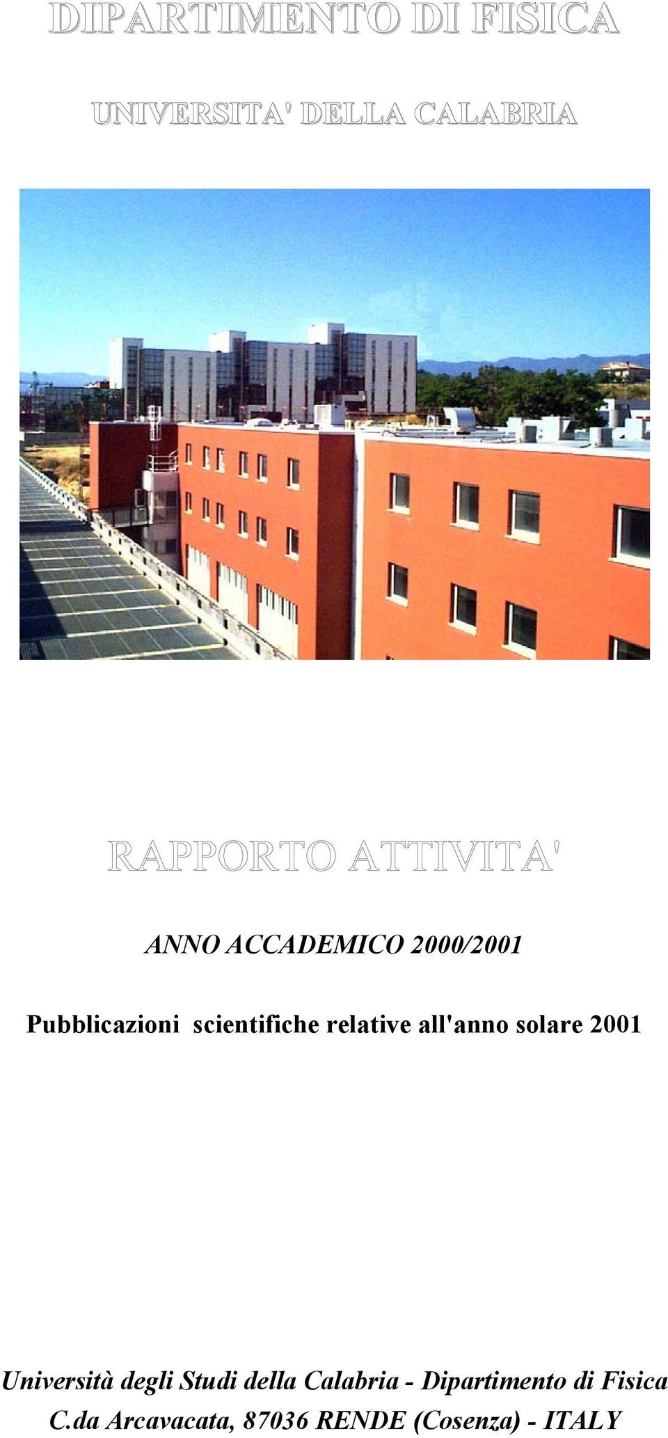all'anno solare 2001 Università degli Studi della Calabria -