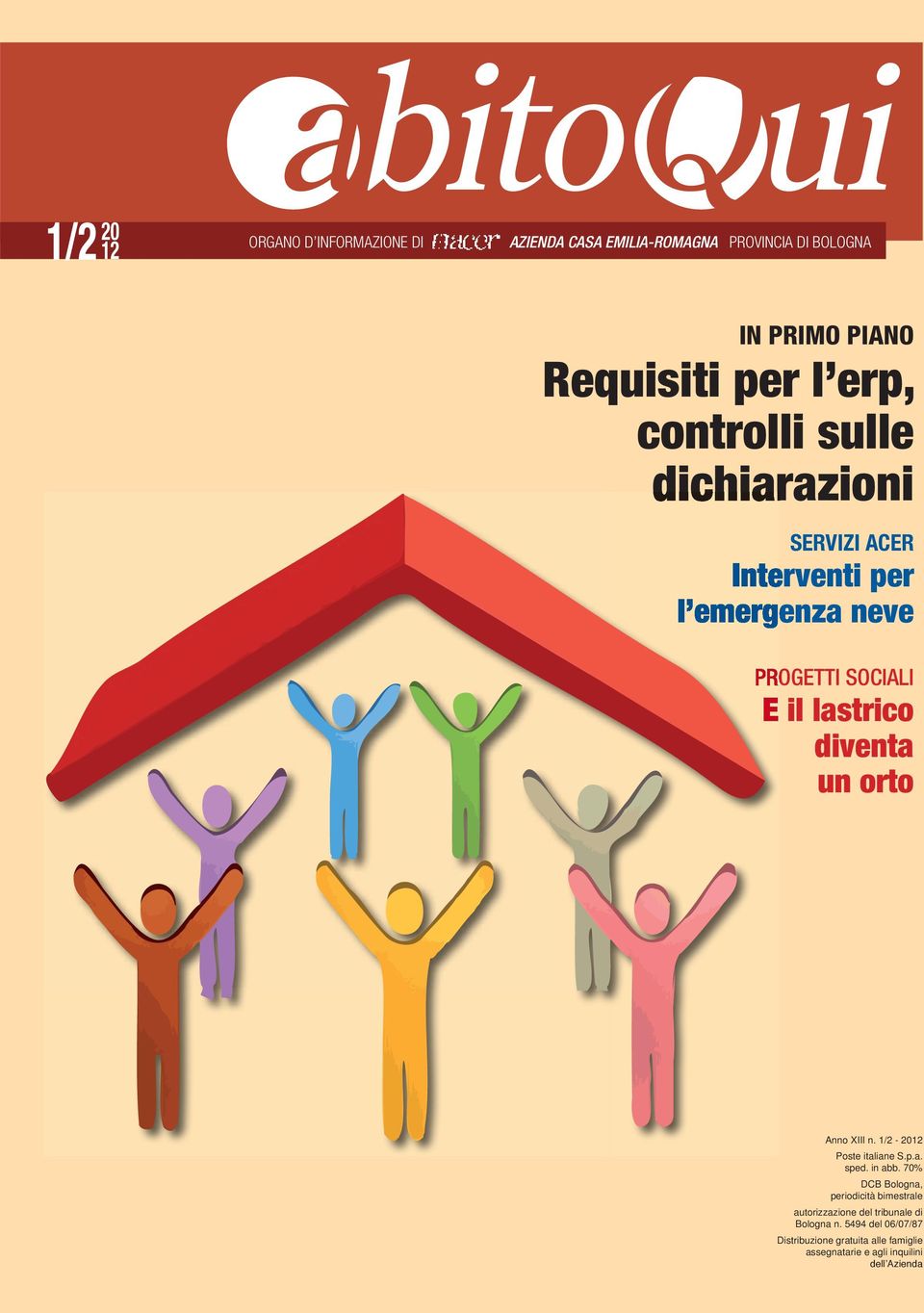 diventa un orto Anno XIII n. 1/2-2012 Poste italiane S.p.a. sped. in abb.