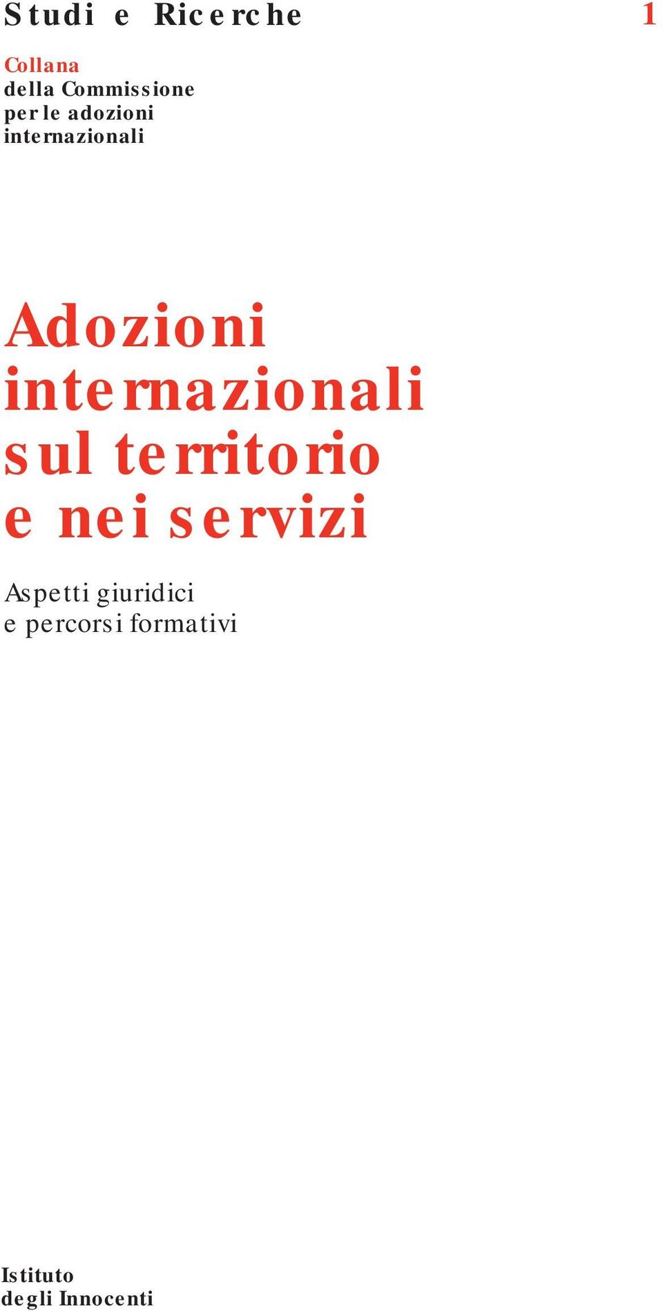 internazionali sul territorio e nei servizi