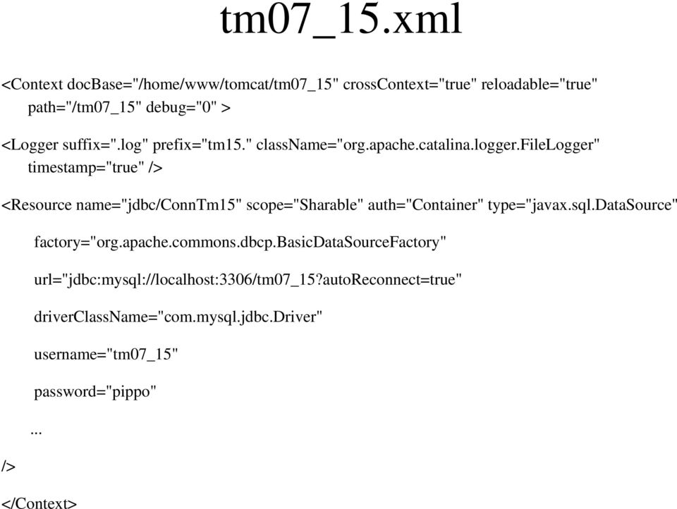 log" prefix="tm15." classname="org.apache.catalina.logger.