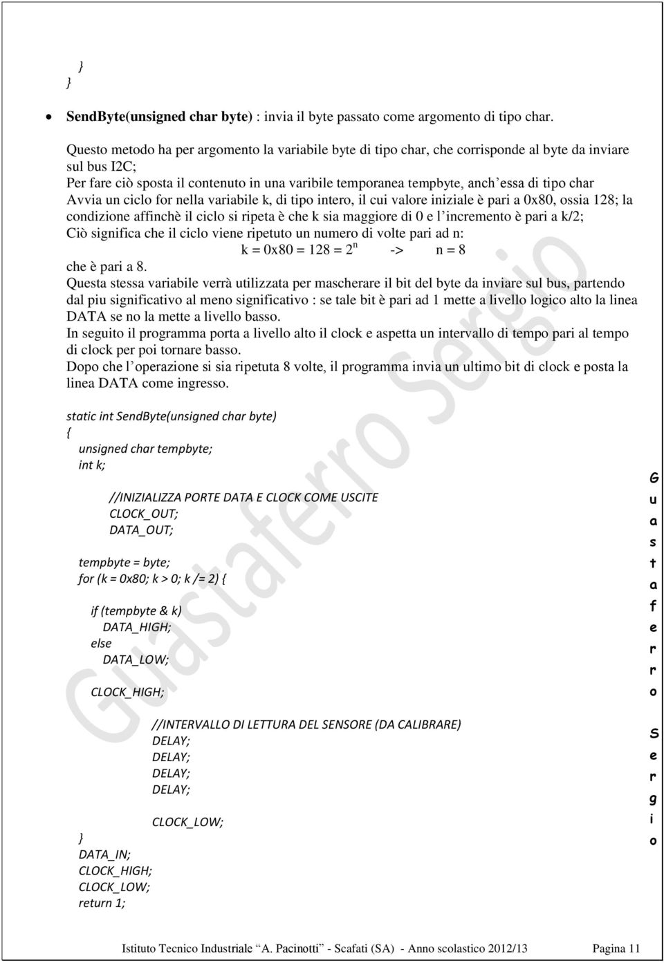 k/2; Cò nc ch l ccl vn p n nm d vl p d n: k = 0x80 = 128 = 2 n -> n = 8 ch è p 8. Q vbl và lzz p mch l b dl by d nv l b, pnd dl p ncv l mn ncv : l b è p d 1 m lvll lc l l ln DATA n l m lvll b.