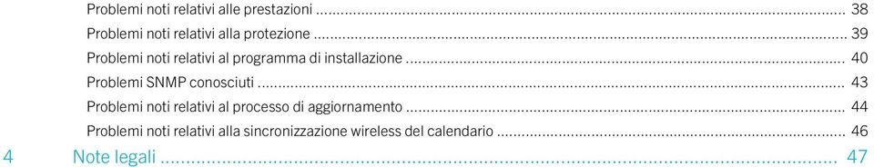 .. 40 Problemi SNMP conosciuti.