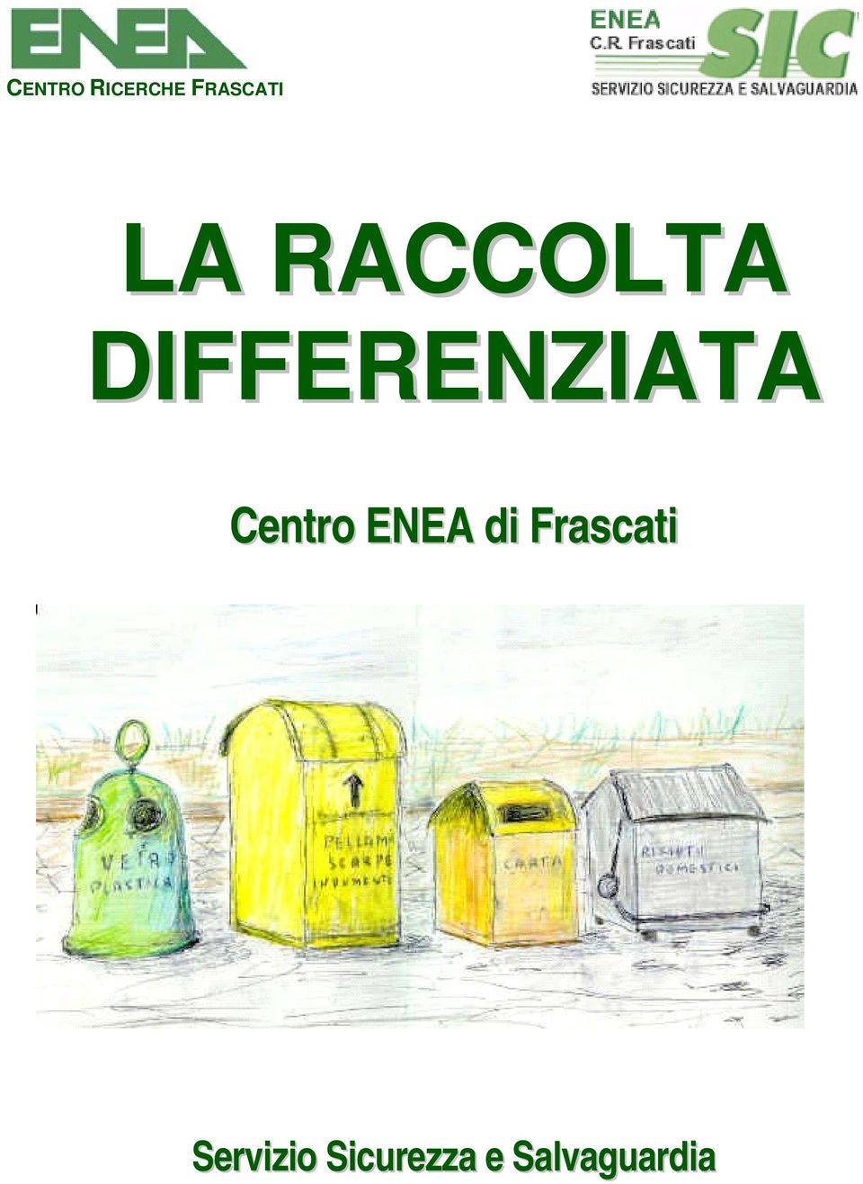 RACCOLTA