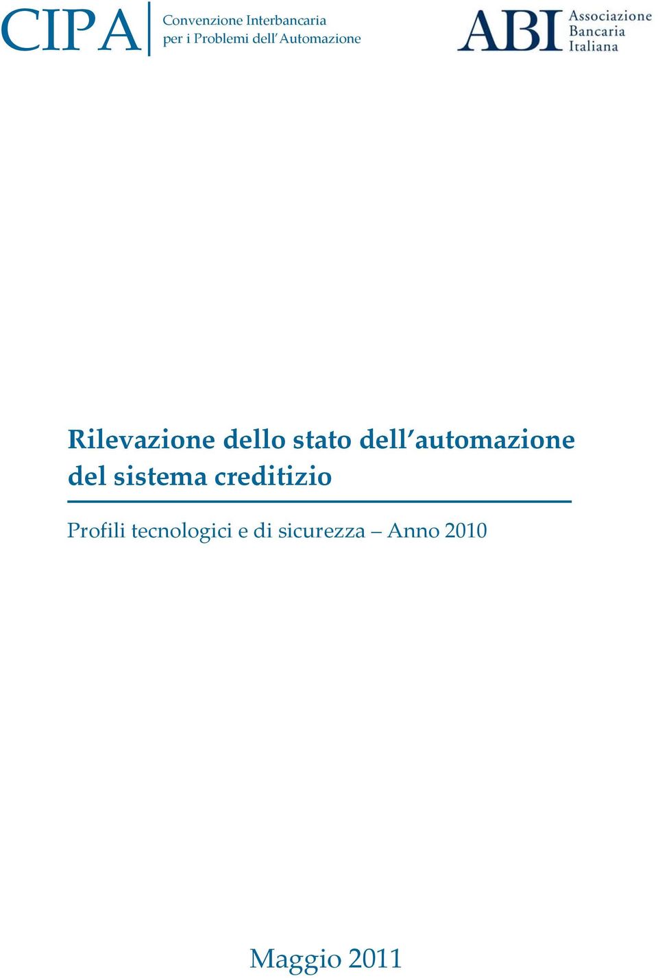 automazione del sistema creditizio Profili