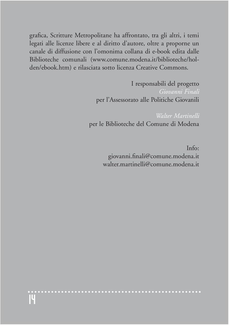 it/biblioteche/holden/ebook.htm) e rilasciata sotto licenza Creative Commons.