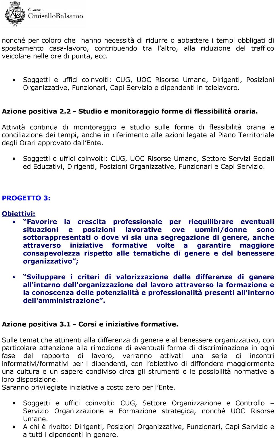 2 - Studio e monitoraggio forme di flessibilità oraria.