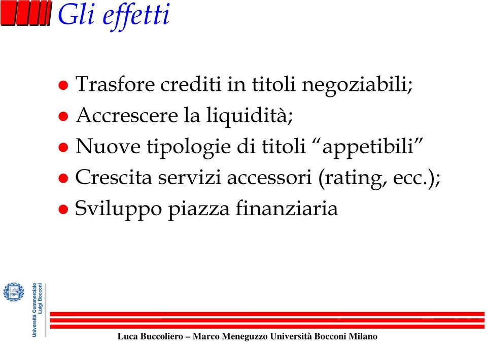 tipologie di titoli appetibili Crescita