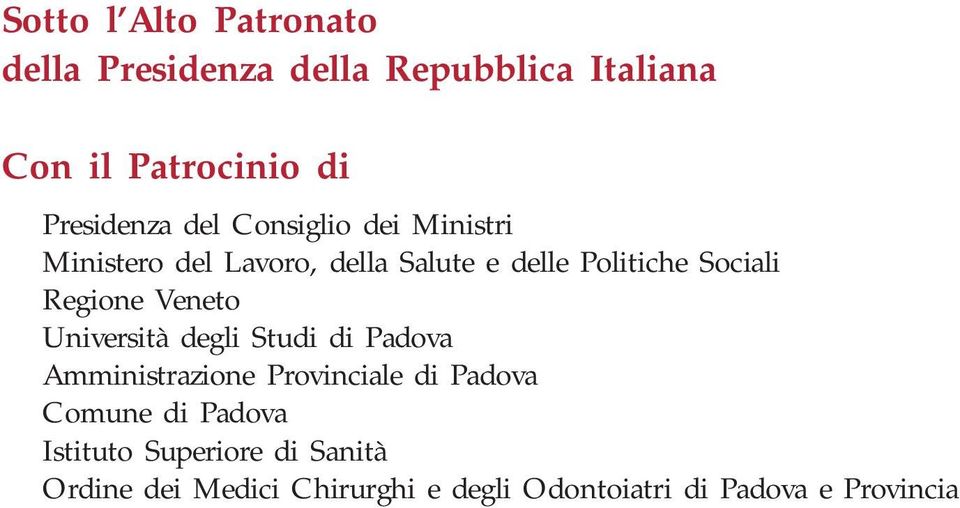 ociali egione eneto Università degli tudi di Padova mministrazione Provinciale di Padova