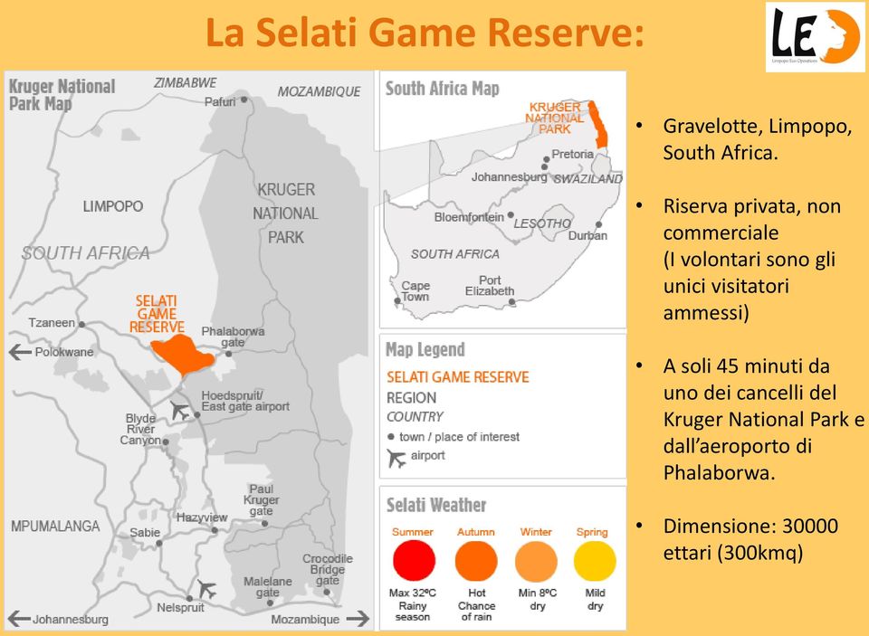 visitatori ammessi) A soli 45 minuti da uno dei cancelli del