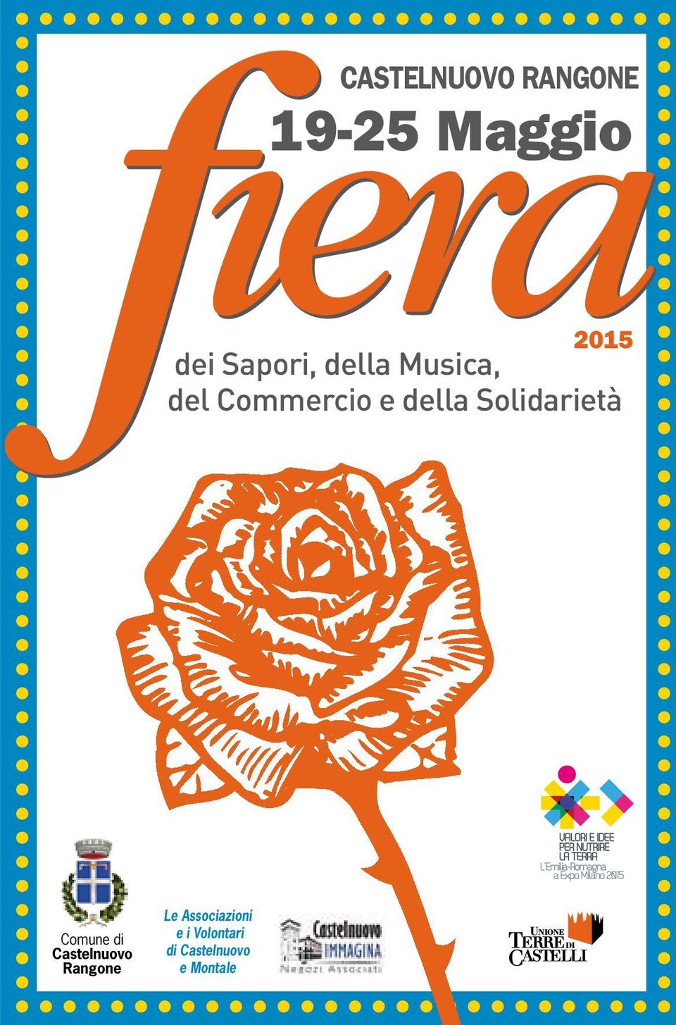 TERRA L Emilia-Romagna a Expo Milano 2015 Comune di Castelnuovo