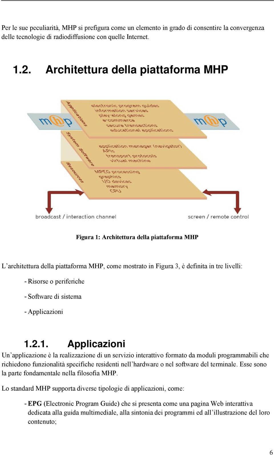 Software di sistema - Applicazioni 1.