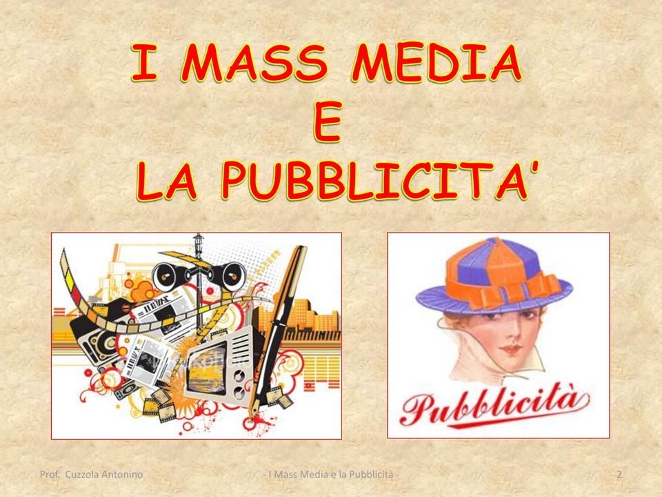 Mass Media e