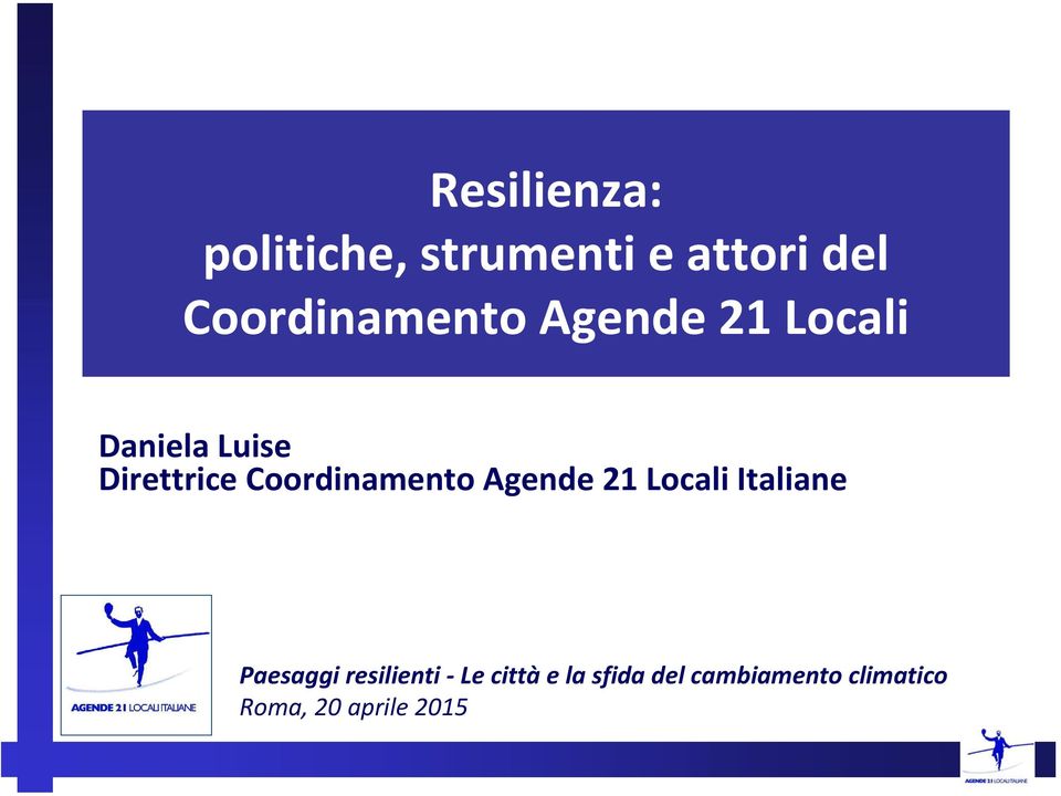 Coordinamento Agende 21 Locali Italiane Paesaggi