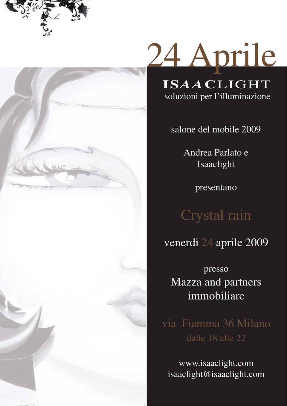 venerdi 24 aprile 2009 presso Mazza and partners immobiliare via