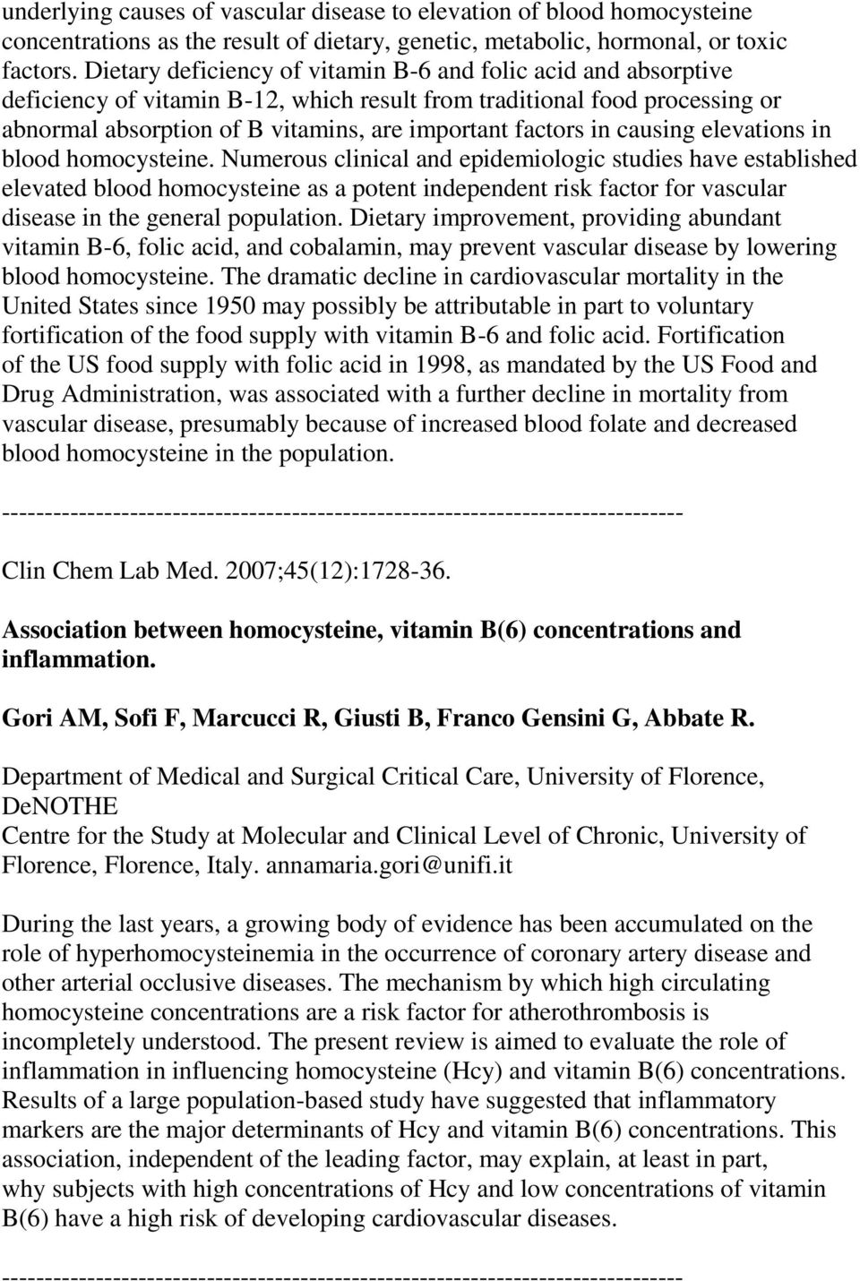 in causing elevations in blood homocysteine.