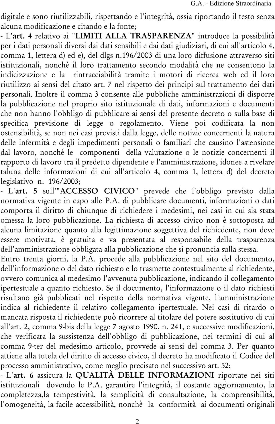 attravers siti istituiai ch3 i r trattaet secd dait che e cset a idiciaie e a ritracciabiit traite i tri di ricerca web ed i r riutii ai sesi de citat art 7 e rispett dei pricipi su trattaet dei dati