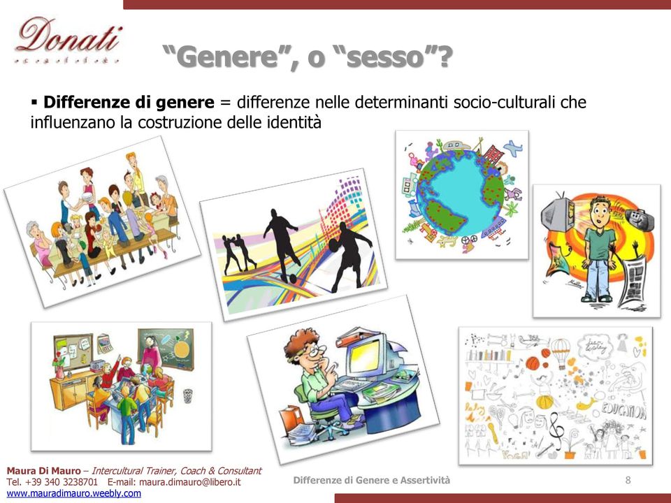 determinanti socio-culturali che