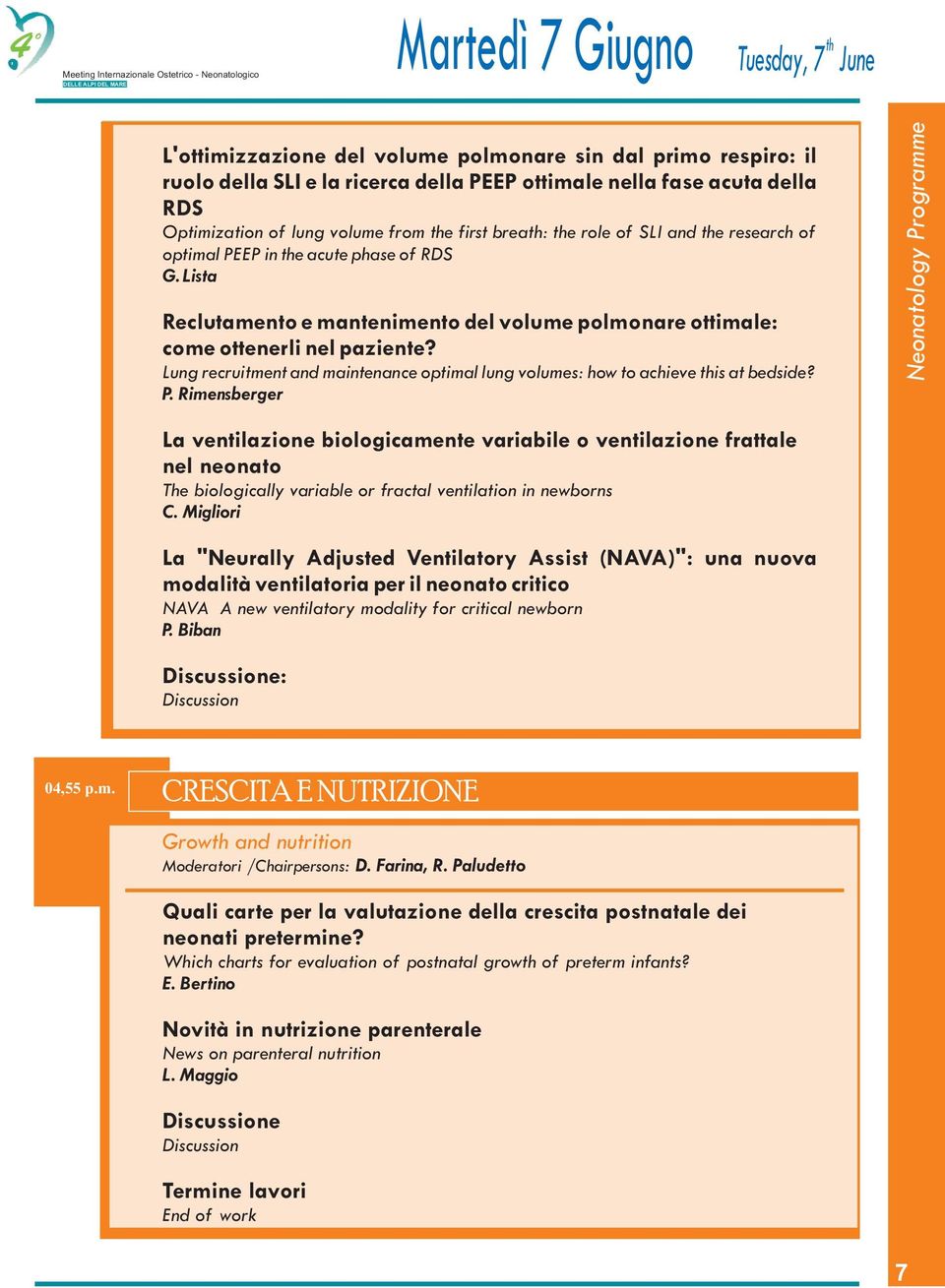 SLI and e research of optimal PEEP in e acute phase of RDS G. Lista Reclutamento e mantenimento del volume polmonare ottimale: come ottenerli nel paziente?