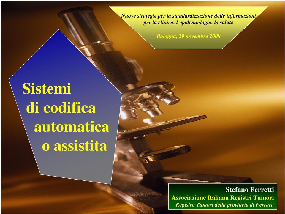 Sistemi di codifica automatica o assistita Stefano Ferretti