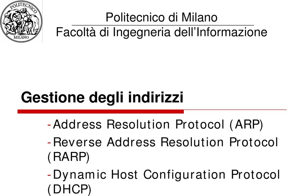 Resolution Protocol (ARP) -Reverse Address