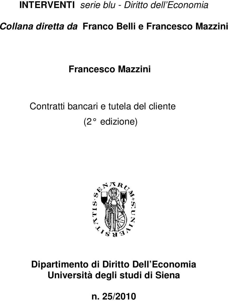 Contratti bancari e tutela del cliente (2 edizione)